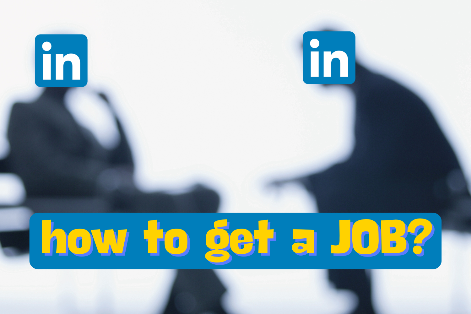 Thumbnail of article: Best Tips to get a Job